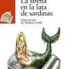 La sirena en la lata de sardinas