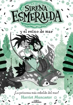 La sirena Esmeralda 4 - Sirena Esmeralda y el reino del mar