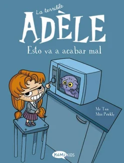 La terrible Adèle Vol.1 Esto va a acabar mal