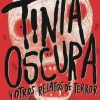 La tinta oscura y otros relatos de terror