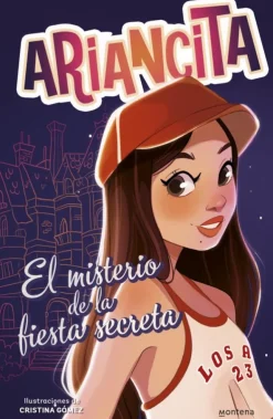 Las aventuras de Ariancita - El misterio de la fiesta secreta