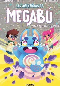 Las aventuras de Megabú 1 - Vacaciones con monstruo