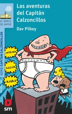 Las aventuras del Capitán Calzoncillos