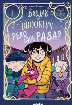 Las brujas de Brooklyn 2: ¿Pero qué pasa?