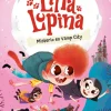 Lina Lupina 2. Misterio en Vamp City