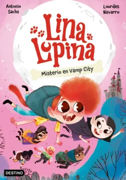 Lina Lupina 2. Misterio en Vamp City
