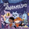 Los Atrapamiedos