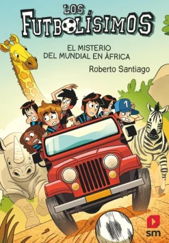 Los Futbolísimos 22 - El misterio del mundial en África