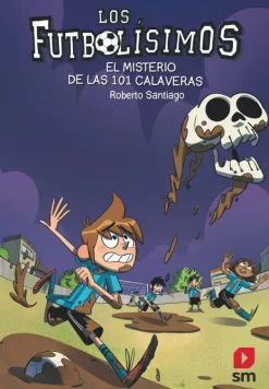 Los Futbolísimos 15: El misterio de las 101 calaveras