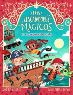 Los Rescatadores Mágicos 4. En el campamento pirata