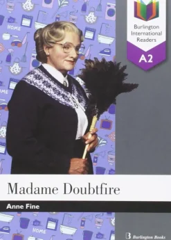 Madame doubtfire (A2). Burlington