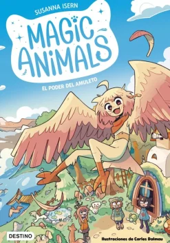 Magic Animals 1. El poder del amuleto