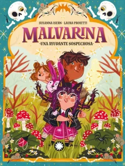Malvarina 3: Una ayudante sospechosa