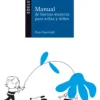Manual de las buenas maneras para niñas y niños.