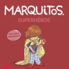 Marquitos, superhéroe
