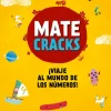 Matecracks. Actividades de competencia matemática: numeración, cálculo y resoluc