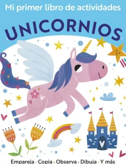 Mi primer libro de actividades. Unicornios