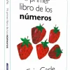 Mi primer libro de los números (Colección Eric Carle)