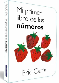 Mi primer libro de los números (Colección Eric Carle)