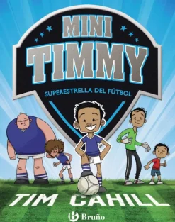 Mini Timmy - Superestrella del fútbol