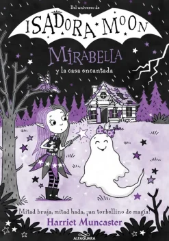 Mirabella 9 - Mirabella y la casa encantada