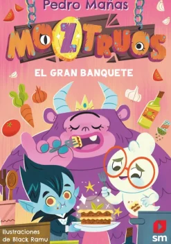 Moztruos 2: El gran banquete