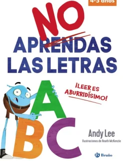 No aprendas las letras