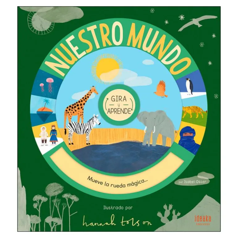 Nuestro mundo. Gira y aprende