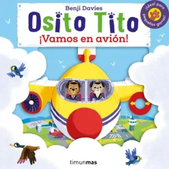 Osito Tito. ¡Vamos en avión!