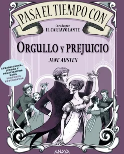 Pasa el tiempo con Orgullo y prejuicio