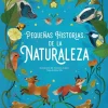 Pequeñas historias de la naturaleza