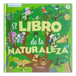 Pequeños curiosos: El libro de la naturaleza