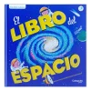 Pequeños curiosos: El libro del Espacio