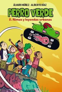 Perro verde 2: Rimas y leyendas urbanas
