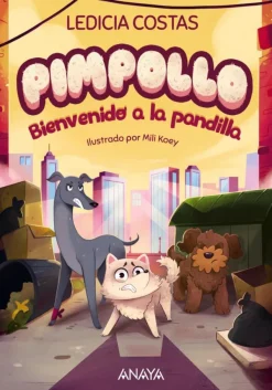 Pimpollo 2: Bienvenido a la pandilla