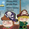 Pirata Plin, pirata Plan