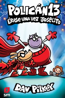 Policán 13: Érase una vez Joselito