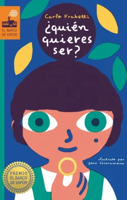 ¿Quién quieres ser?