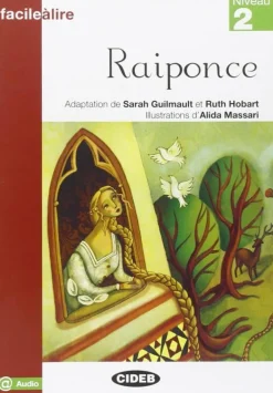 Raiponce (Niveau 2).