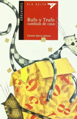 Rufo y Trufo cambian de casa