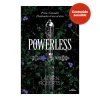 Saga Powerless 1: Powerless