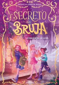 Secreto de bruja 1 - La magia de la luna