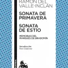 Sonata de Primavera / Sonata de Estío