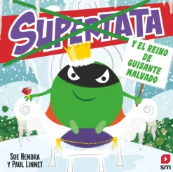 Supertata y el reino de Guisante Malvado