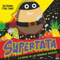 Supertata y la noche de las verduras vivientes