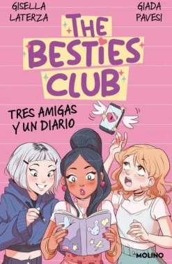 The Besties Club - Tres amigas y un diario