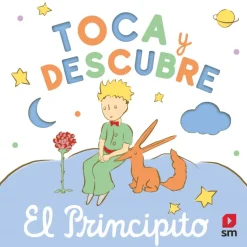 Toca y descubre - El Principito