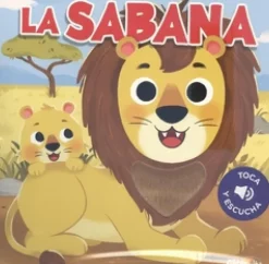Toca y escucha: La sabana