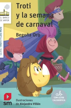 Troti y la semana de carnaval