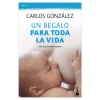 Un regalo para toda la vida